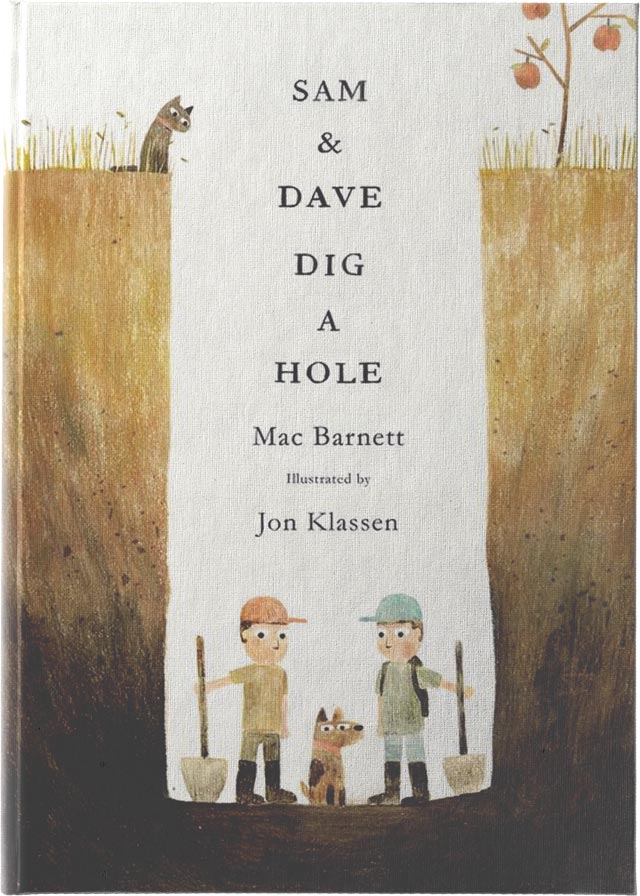 Sam & Dave dig a Hole 1 Sam & Dave dig a Hole