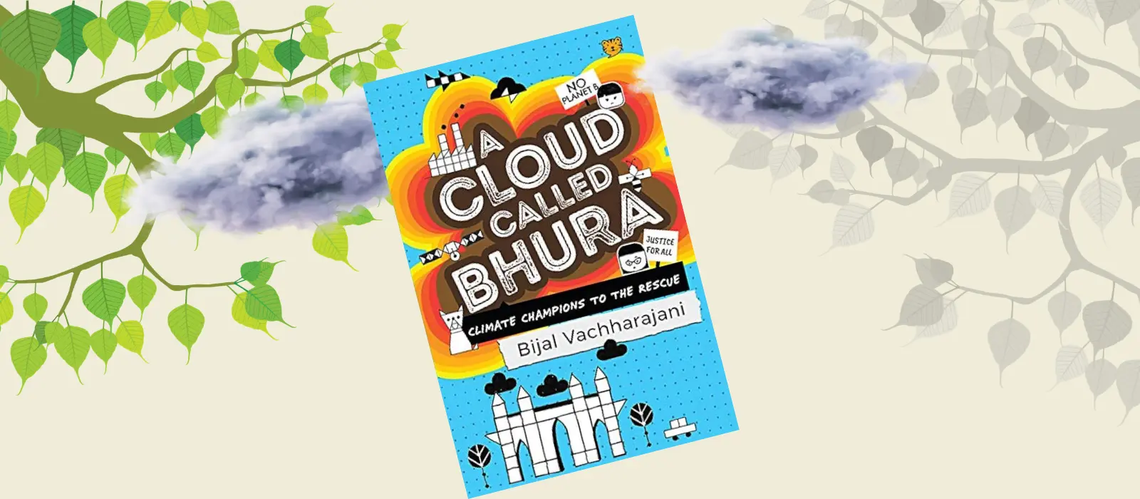 A Cloud Called Bhura